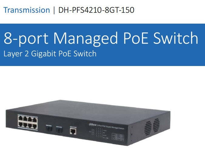 DAHUA DH-PFS4210-8GT-150 8-PORT POE GIGABIT MANAGED SWITCH - KUN TRADERS
