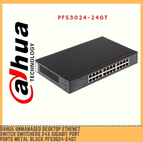 DAHUA DH-PFS3024-24GT 24-PORT POE GIGABIT SWITCH - KUN TRADERS