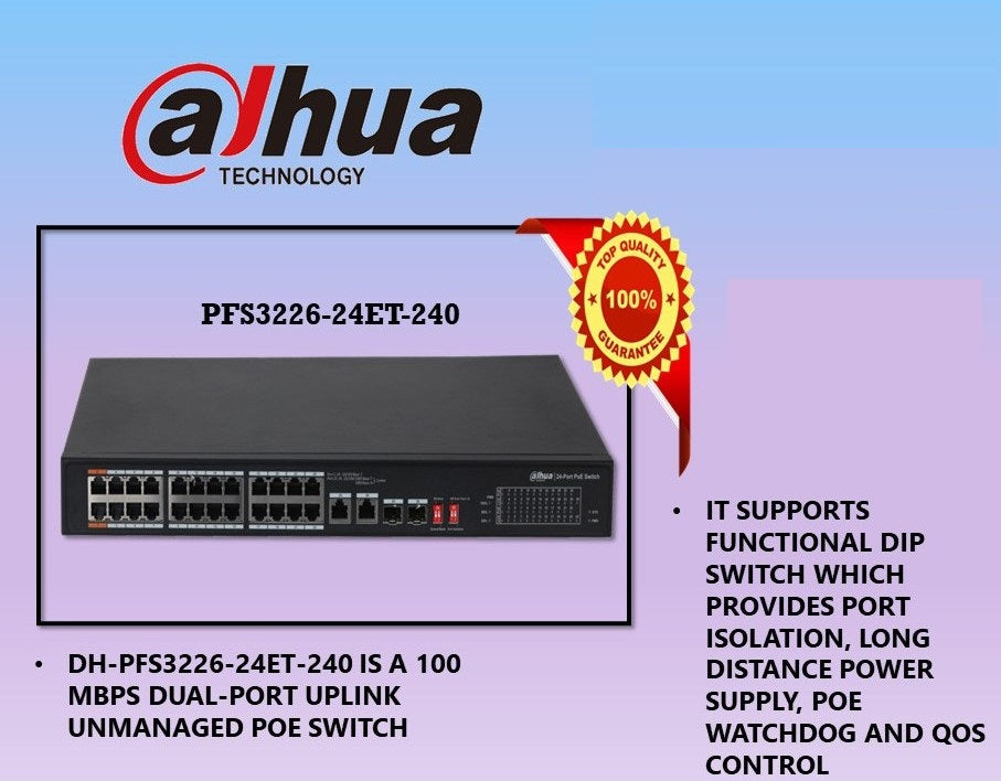 DAHUA 26 PORT UNMANAGED SWITCH WITH 24 POE PORT DH-PFS3226-24ET-240 - KUN TRADER