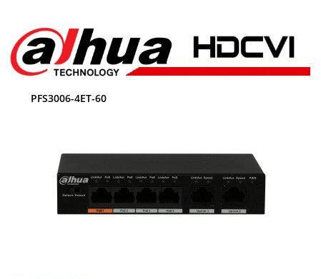 DAHUA DH-PFS3006-4ET-60 6-PORT 10/100Mbps UNMANAGED DESKTOP SWITCH WITH 4 POE PORTS - KUN TRADERS
