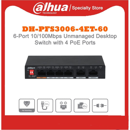 DAHUA DH-PFS3006-4ET-60 6-PORT 10/100Mbps UNMANAGED DESKTOP SWITCH WITH 4 POE PORTS - KUN TRADERS