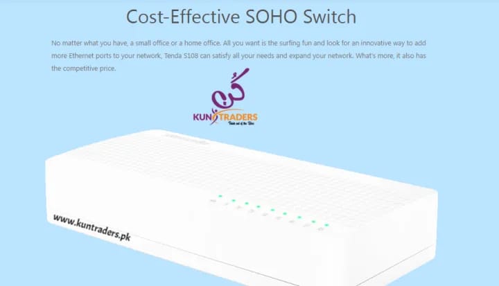 TENDA S108 - 8 PORT ETHERNET NON POE 10/100 SWITCH - KUN TRADERS