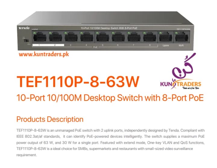 TENDA TEF1110P-8-63W, 10 PORT 10/100 Mbps PoE SWITCH WITH 8 PoE +2 UPLINK PORT  - KUN TRADERS