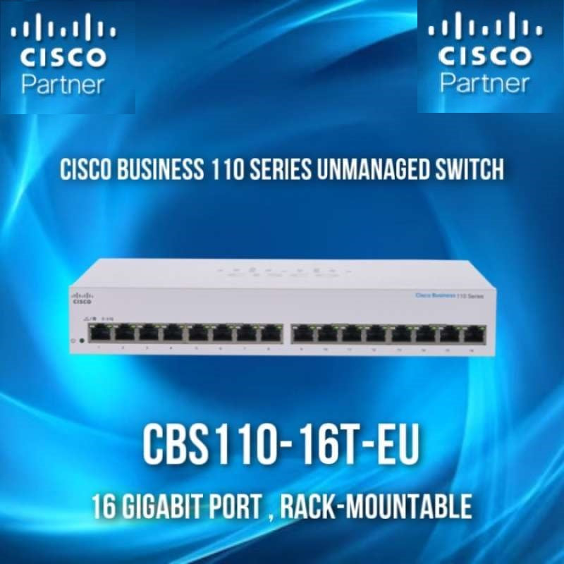 CISCO 110 SERIES 16 PORTS NON POE SWITCH MODEL CBS110-16T-EU  - KUN TRADER